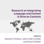 Research on Integrating Content and Language in Diverse Contexts